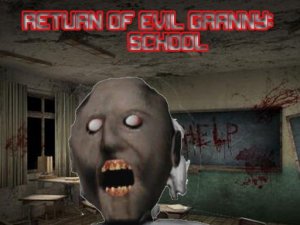 Return Of Evil Granny: The School Online Arcade Game