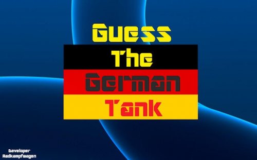 Guess the German Tank - WW1 to Modern Military Vehicle Quiz